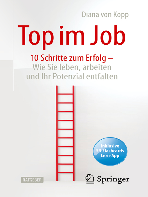 Title details for Top im Job--Wie Sie leben, arbeiten und Ihr Potenzial entfalten by Diana von Kopp - Available
